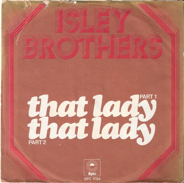 The Isley Brothers - That Lady