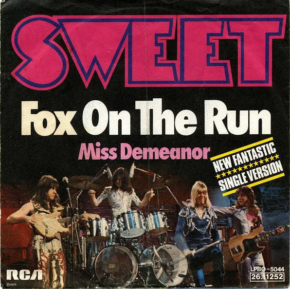 The Sweet - Fox On The Run