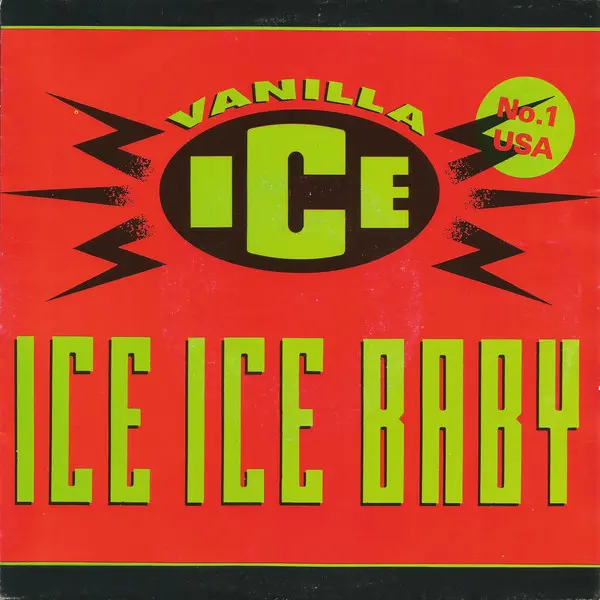 Vanilla Ice - Ice Ice Baby