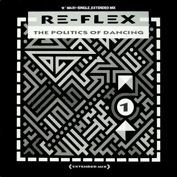 Re-flex - The Politics Of Dancing